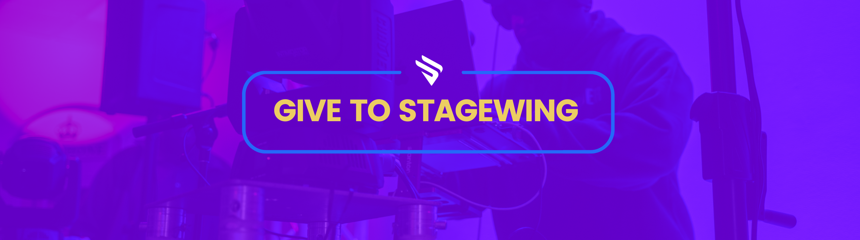 Give To StageWing